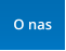 O nas